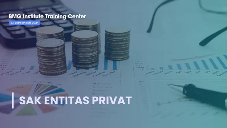 Pentingnya Penerapan Standar Akuntansi Keuangan Entitas Privat (SAK Entitas Privat)