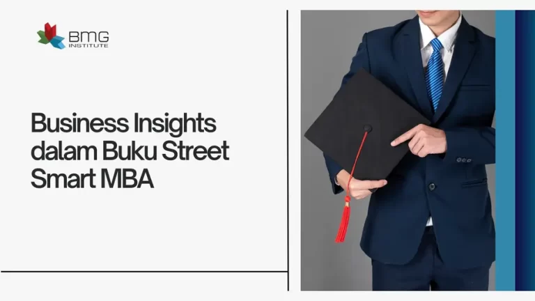 Business Insights dalam Buku Street Smart MBA