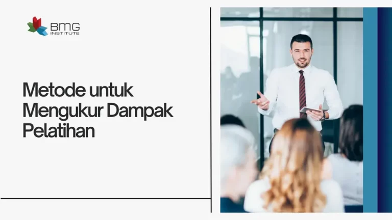 Metode untuk Mengukur Dampak Pelatihan