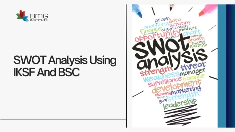 SWOT Analysis Using IKSF And BSC