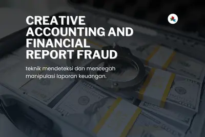 Detecting Creative Accounting and Financial Report Fraud
