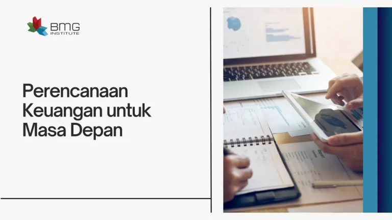 Perencanaan Keuangan untuk Masa Depan