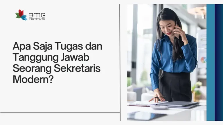 Tugas dan Tanggung Jawab Sekretaris
