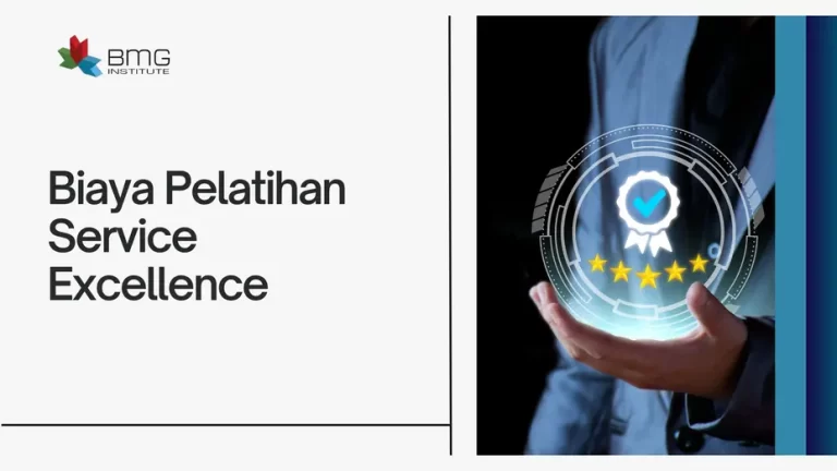 Biaya Pelatihan Service Excellence