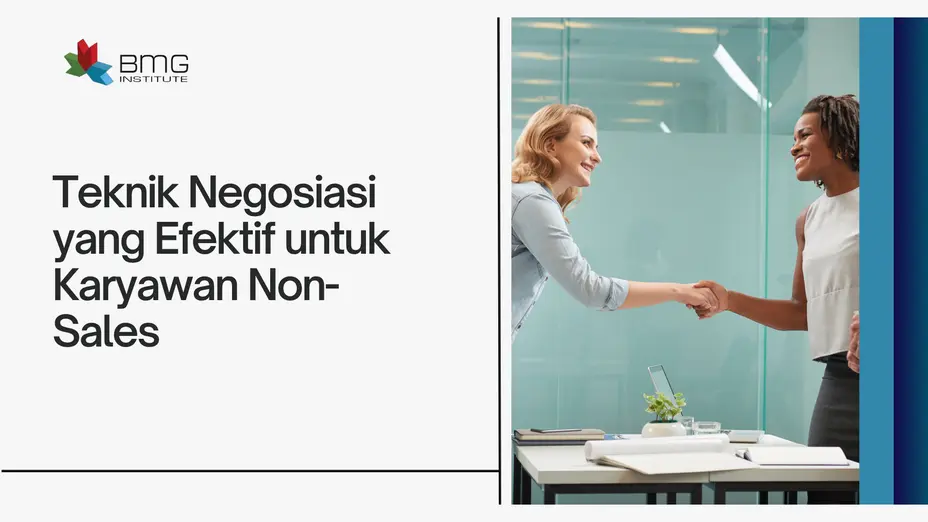 Teknik Negosiasi untuk Karyawan Non-Sales
