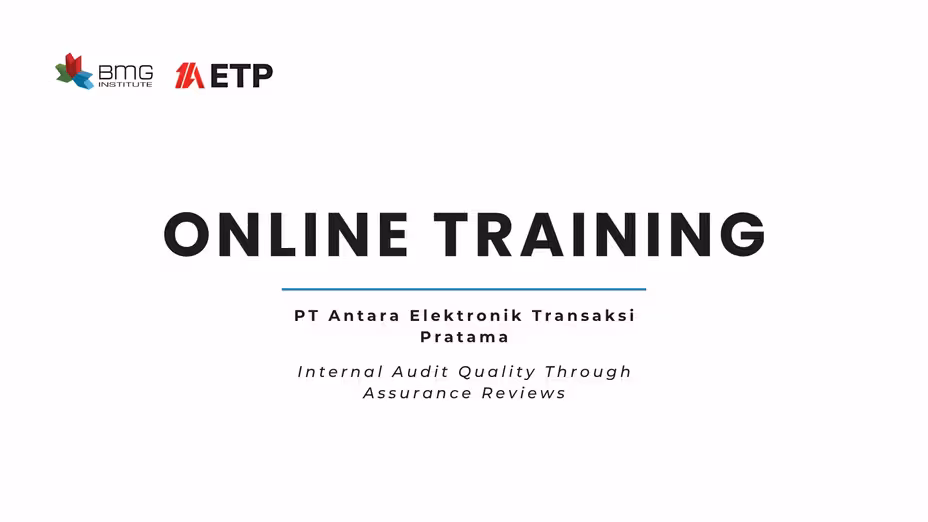 Pelatihan Internal Audit Quality Through Assurance Reviews PT Antara Elektronik Transaksi Pratama